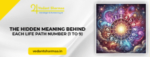 The Hidden Meaning Behind Each Life Path Number (1 to 9)