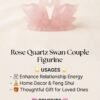 Rose Quartz Swan Couple Figurine